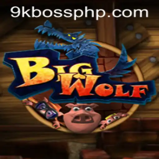 BigWolf: Navigating the Wild Hunt of 9KBoss.COM