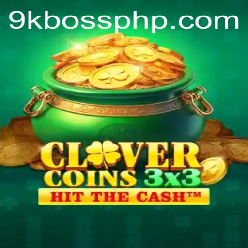 Discover the Thrills of Clovercoin3x3 with 9KBoss.COM