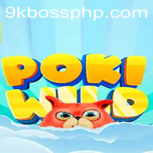 Explore the Exciting World of PokiWild: An In-Depth Look into the Game and 9KBoss.COM